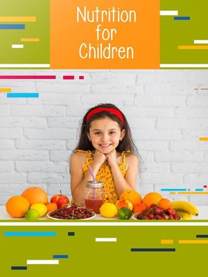 cover image of Nutrition for Children